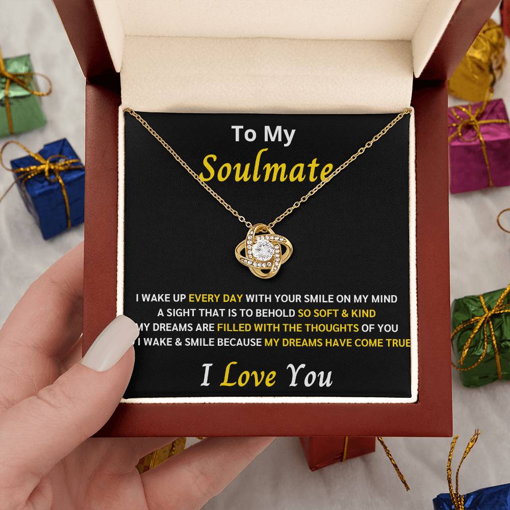 To My Soulmate Love Knot Gift Set 4 – My dreams came true with you - Romantic Gift