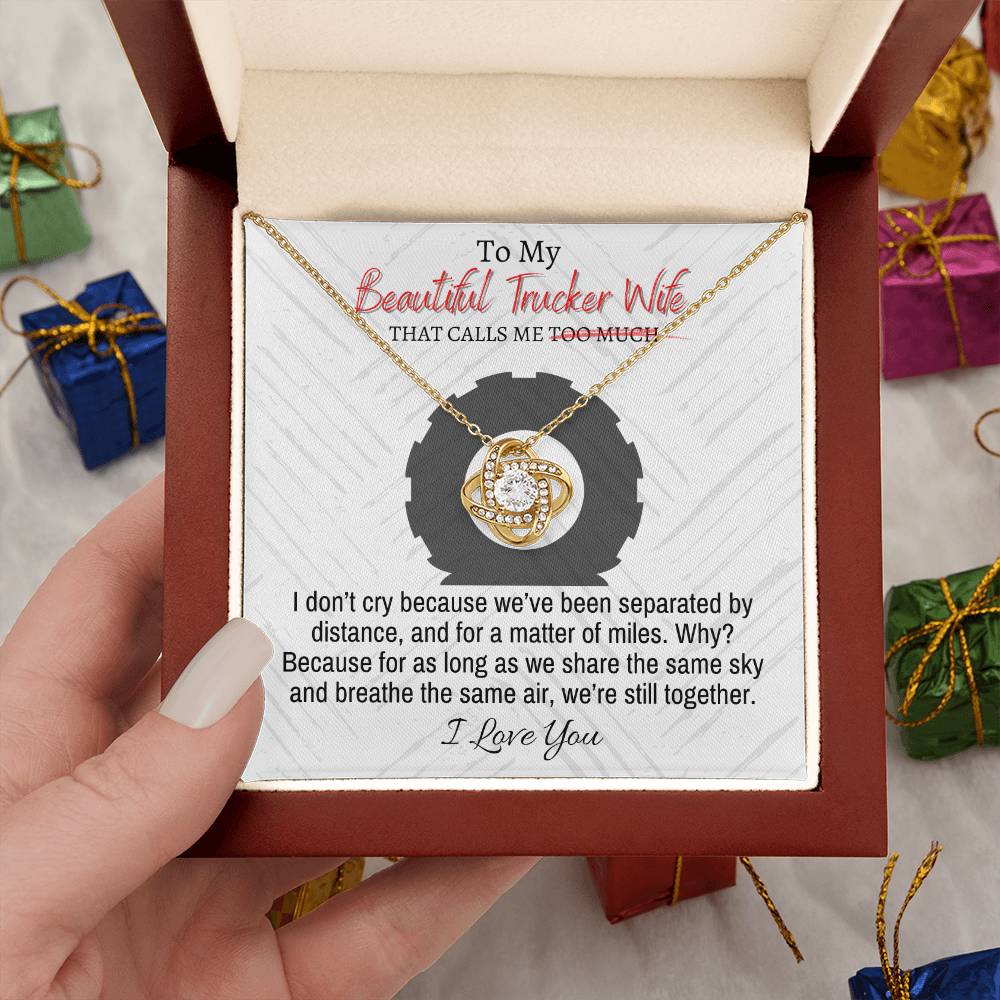 "Trucker Wife" Love Knot Necklace (Open Road Edition) - To My Beautiful Wife - Merry Christmas To My Wife