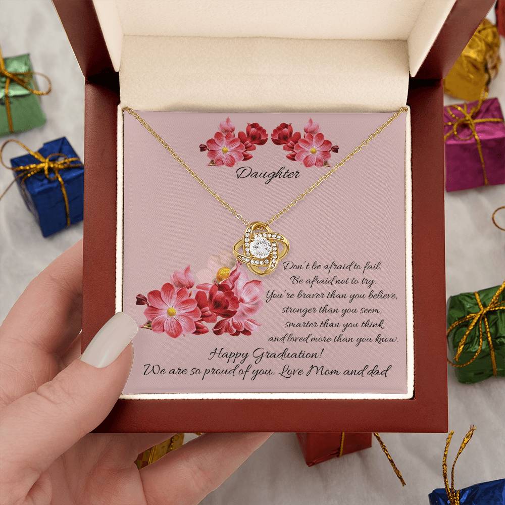 "A Graduation Gift - Love Knot Necklace" -"Don't Be Afraid to Fail"