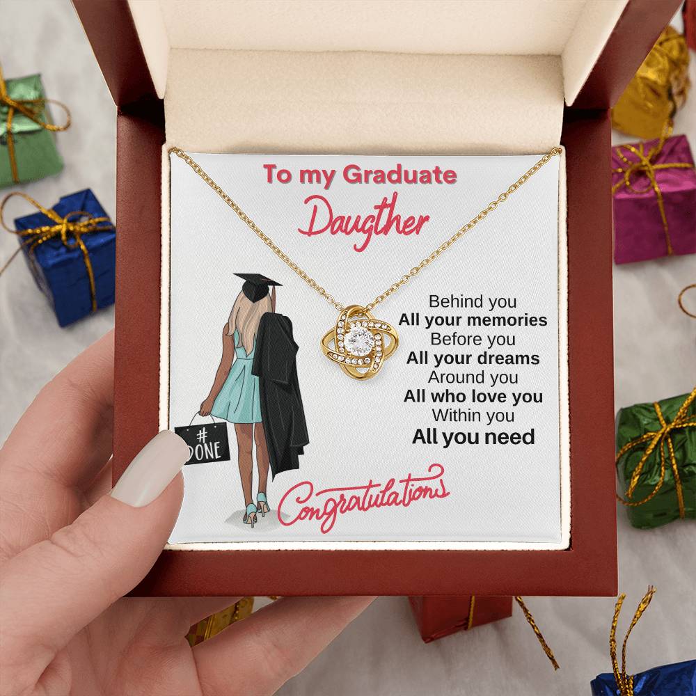 "All You Need" - Love Knot Necklace - To My Graduation - Gift For Her