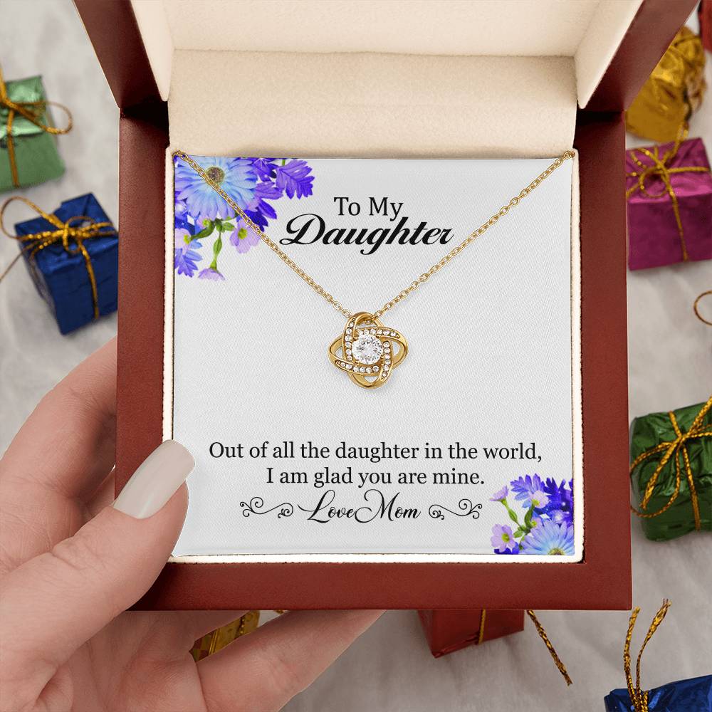 To My Daughter I Am Glad You Are Mine, Necklace With Message, Birthday Gift, Meaningful Gift, Gift For Daughter, From Mom To Daughter. Alluring Beauty Necklace.