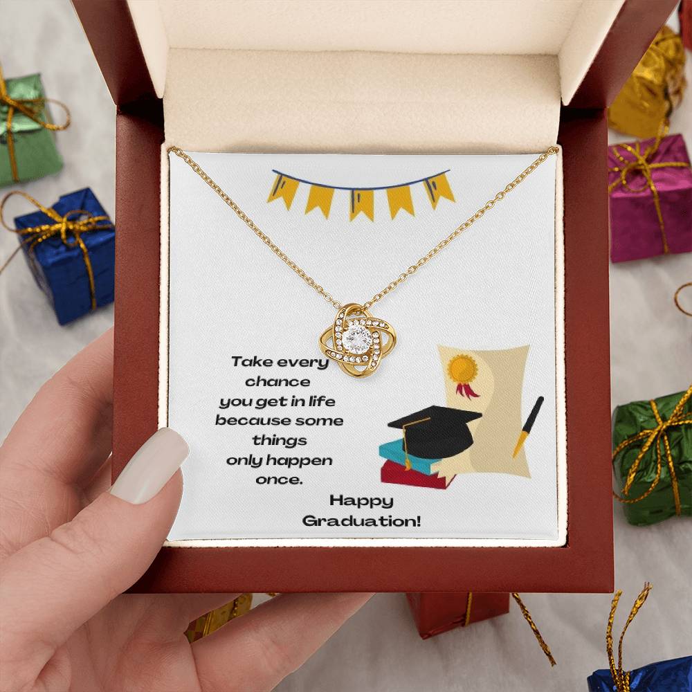 " a Graduation Gift-Love Know Necklace"-"Take Every Chance" - Gift For Girlfriend, My Friends To Graduation Day
