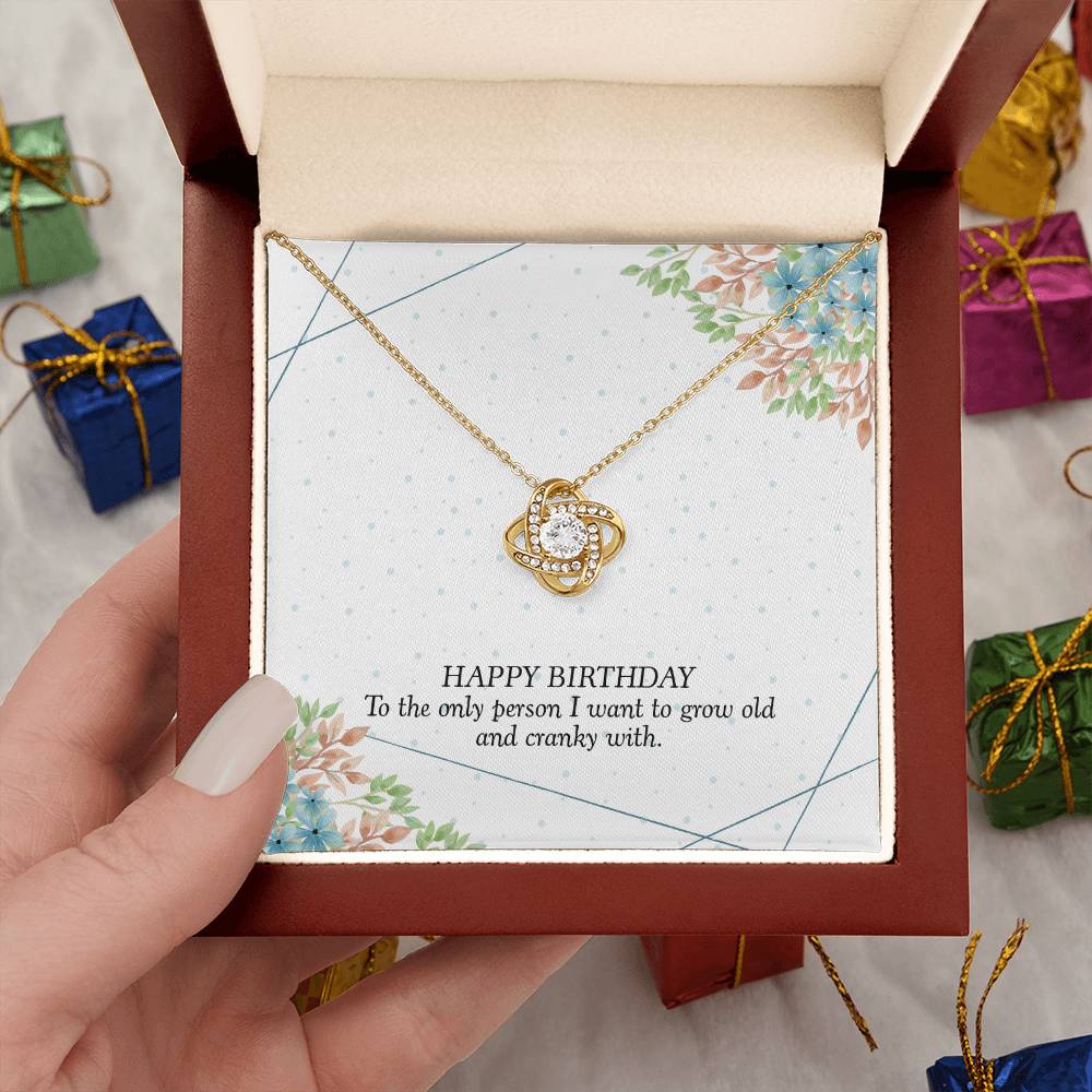 Happy Birthday - Birthday Gift for Lover – You Make Growing Old Fun – Special Birthday Surprise