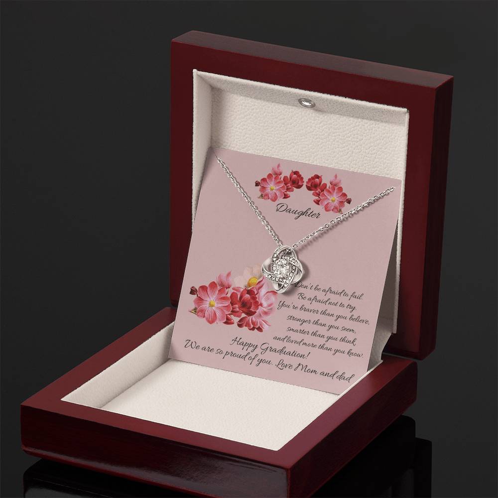 "A Graduation Gift - Love Knot Necklace" -"Don't Be Afraid to Fail"