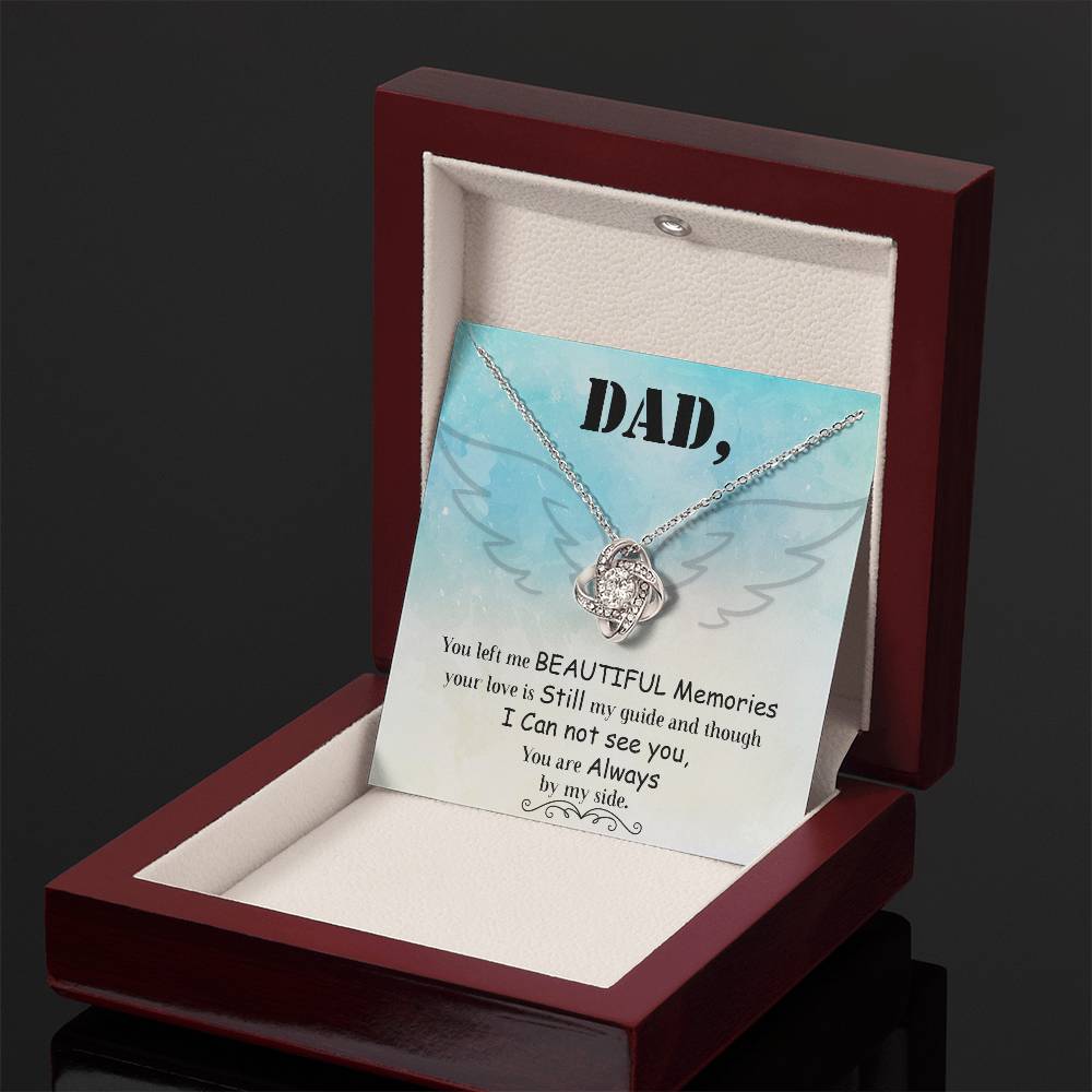 Dad - You Left Me Beautiful Memories - Necklace