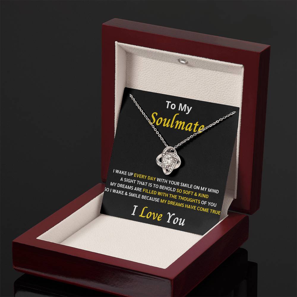 To My Soulmate Love Knot Gift Set 4 – My dreams came true with you - Romantic Gift