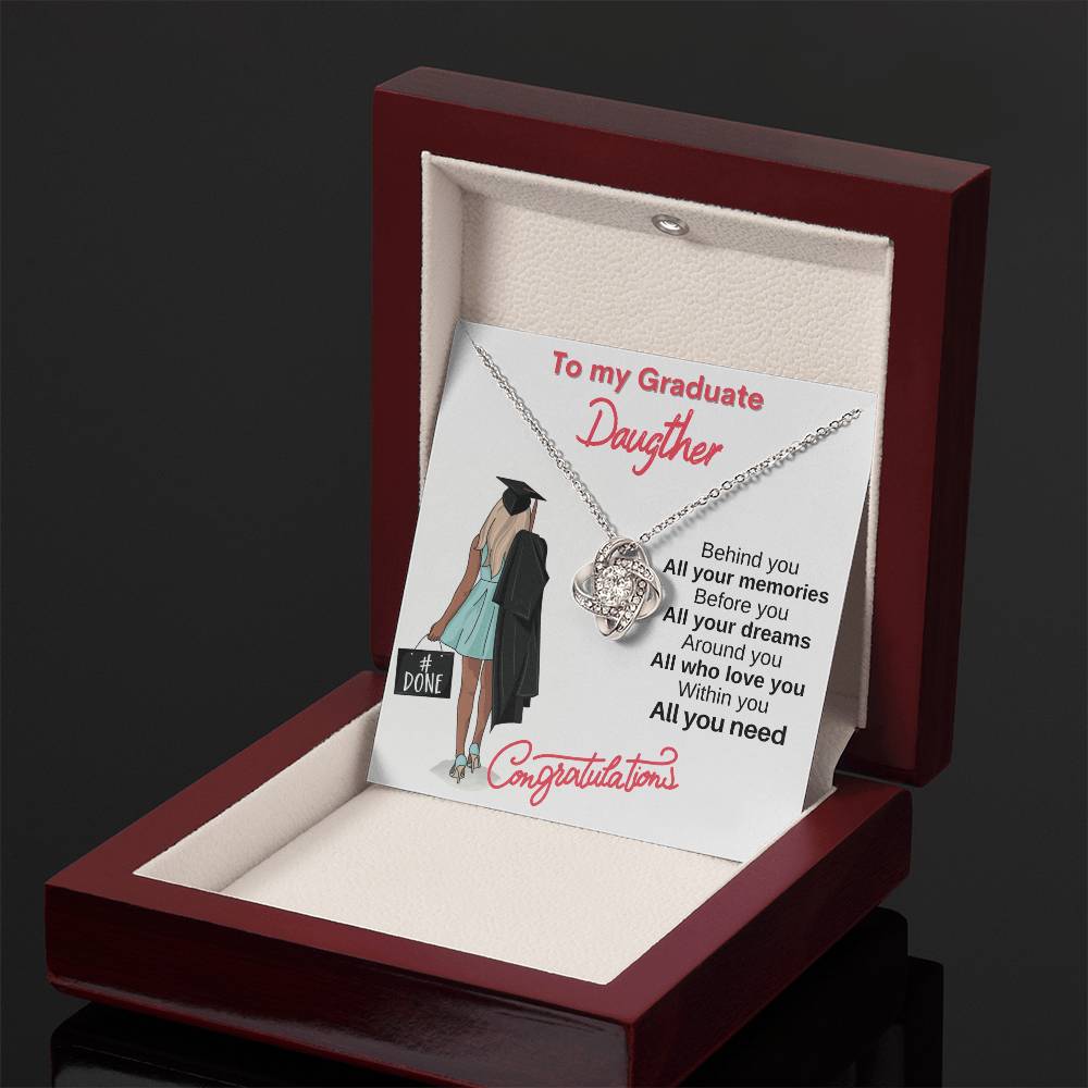 "All You Need" - Love Knot Necklace - To My Graduation - Gift For Her