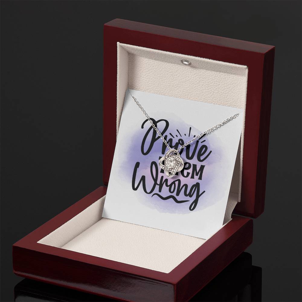 Prove Them Wrong - Gift My Girl Friend