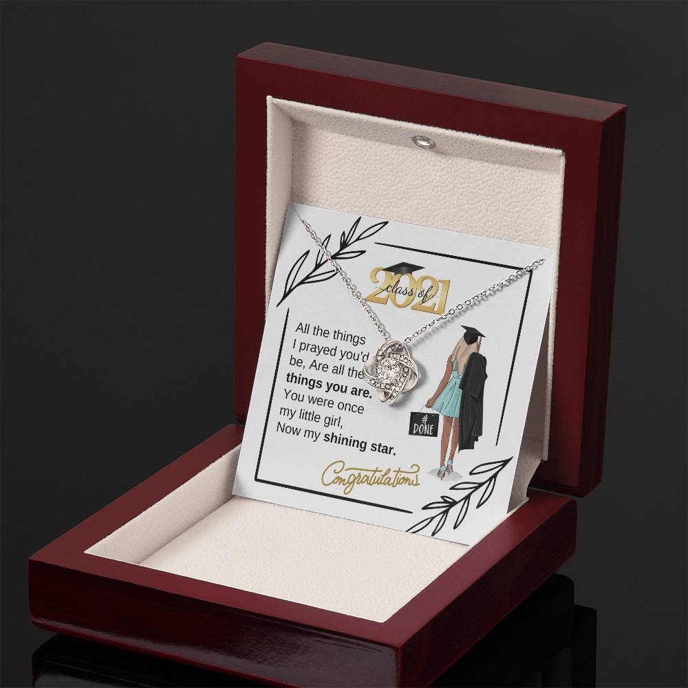 " a Graduation Gift for Her - "My Shining Star" Quote Class 2021- Love Knot Necklace -  Gift To Graduation Day