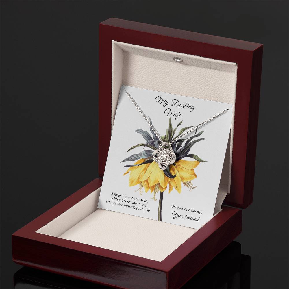 To My Wife Necklace, Love Knot Necklace I Cannot Live Without Your Love