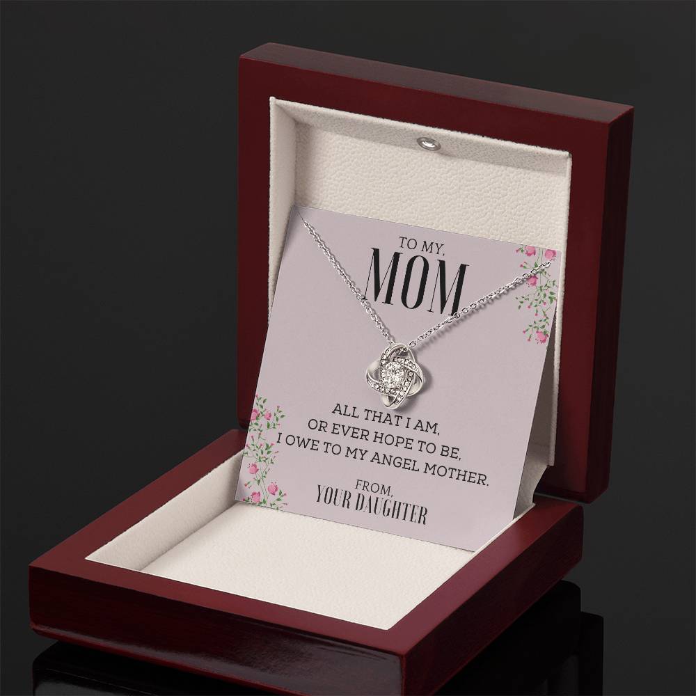 "All That I Am, or Ever Hope to Be, I Owe to My Angel Mother" | Necklace