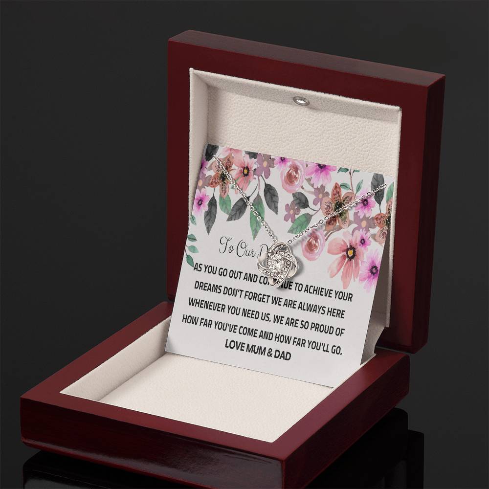 To Our Daughter - Silver Love Knot Necklace - Chase Your Dreams, We’ll Always Be Here on Birthday