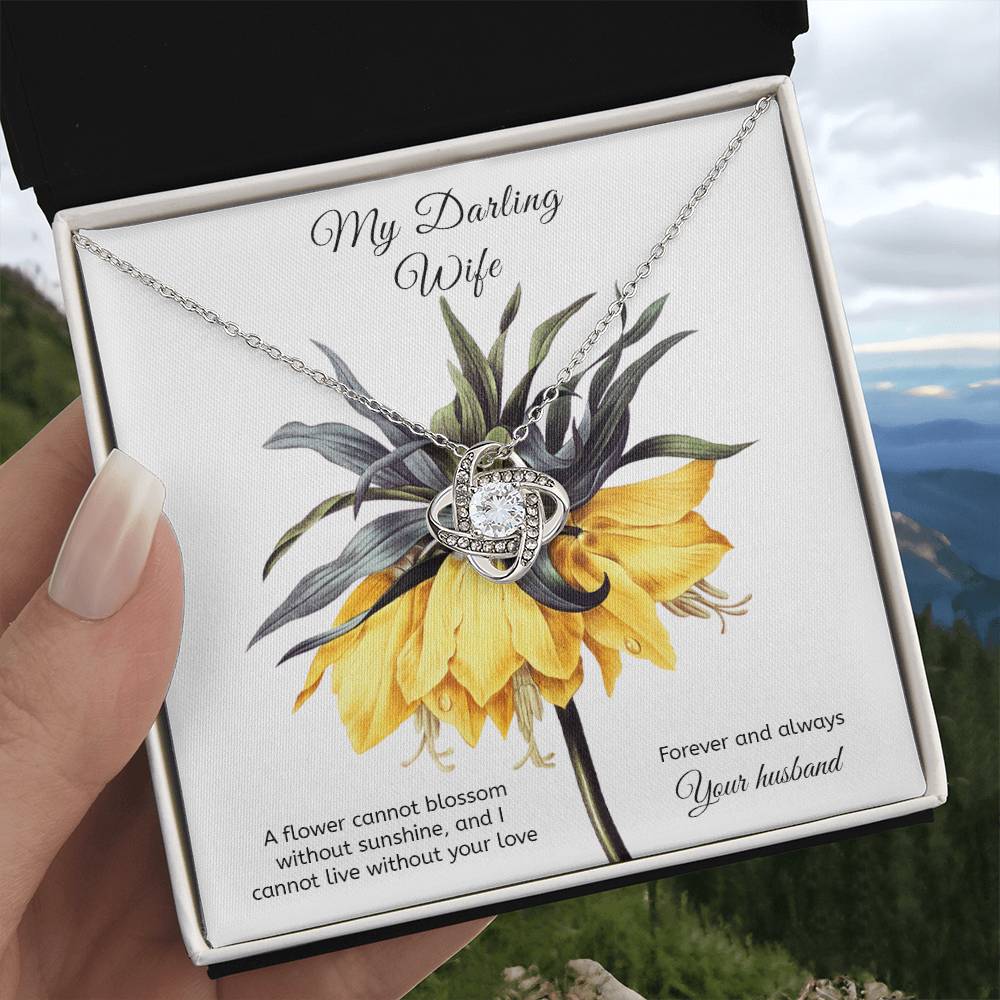 To My Wife Necklace, Love Knot Necklace I Cannot Live Without Your Love