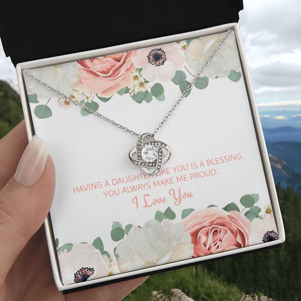 Having A Daughter Like You Is A Blessing |  Stunning Artisan Crafted 14k White Gold Love Knot Necklace