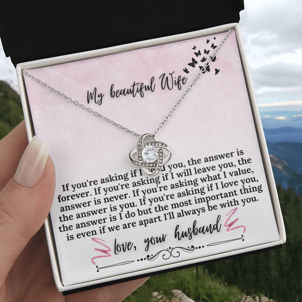 "If Your Asking" Love Knot Necklace (Pink & Butterflies Vertical Edition) -  A Meaningful Gift For Wife