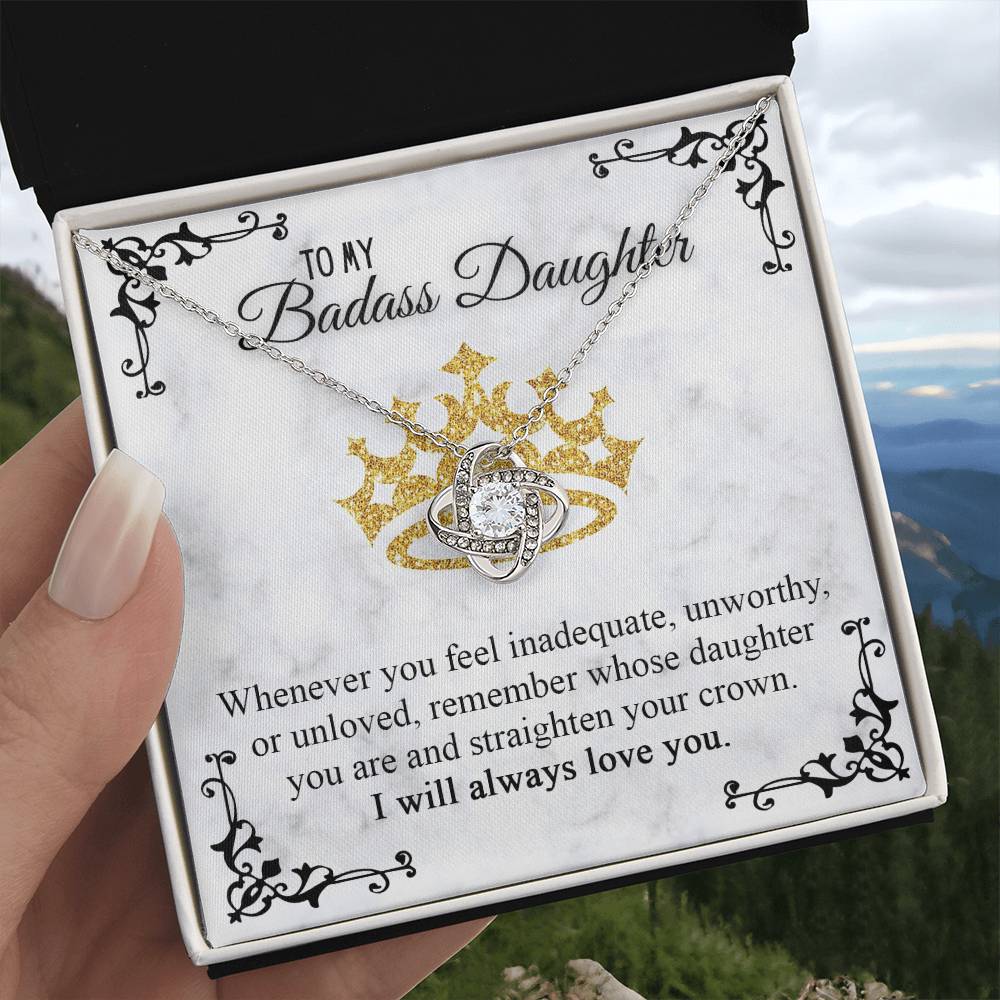 To My Badass Daughter - Straighten Your Crown Necklace, Gift for Daughter, Birthday Gift