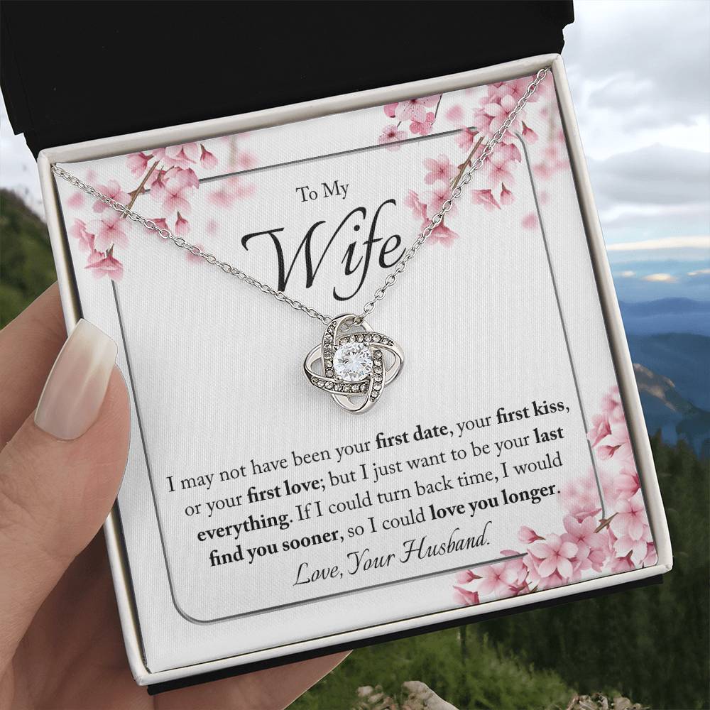 "Last Everything" | Love Knot Necklace | Gift for Wife