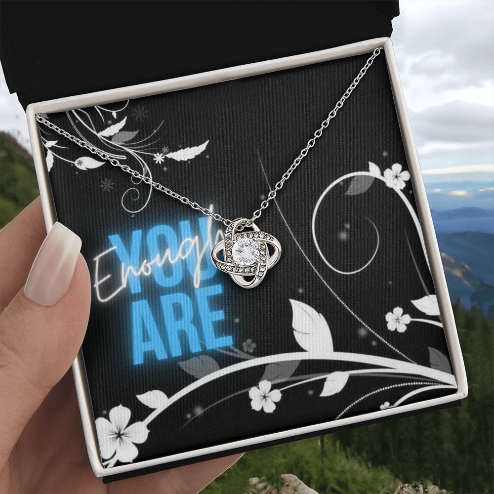 You Are Enough - Gift For Friend - Cherished Moments On Your Birthday
