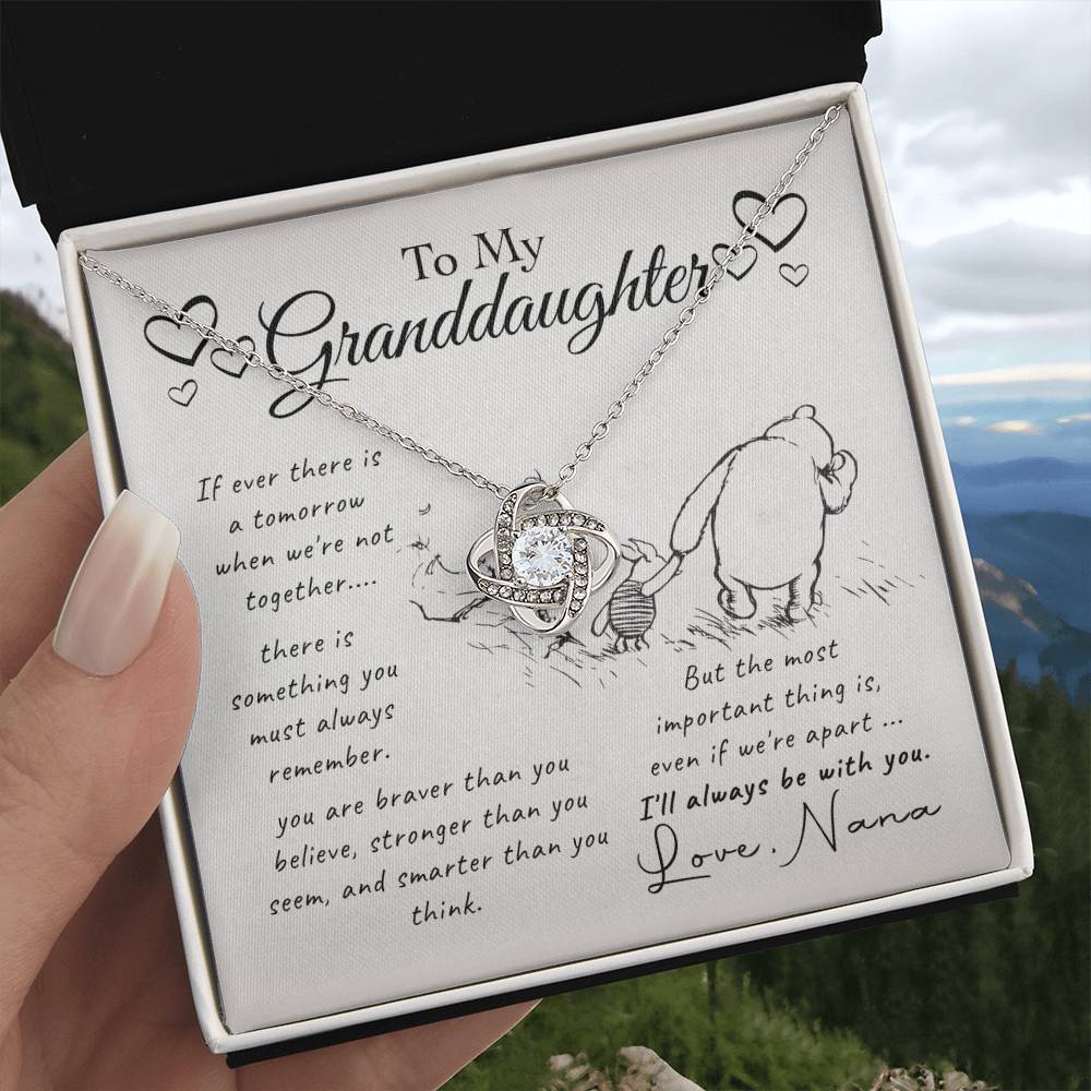 To My Granddaughter - Nana Love You