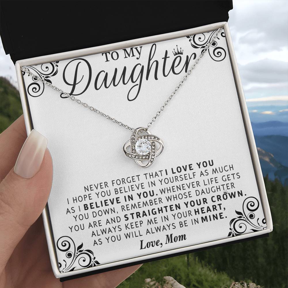 I BELIEVE IN YOU - SPECIAL GIFT FOR DAUGHTER