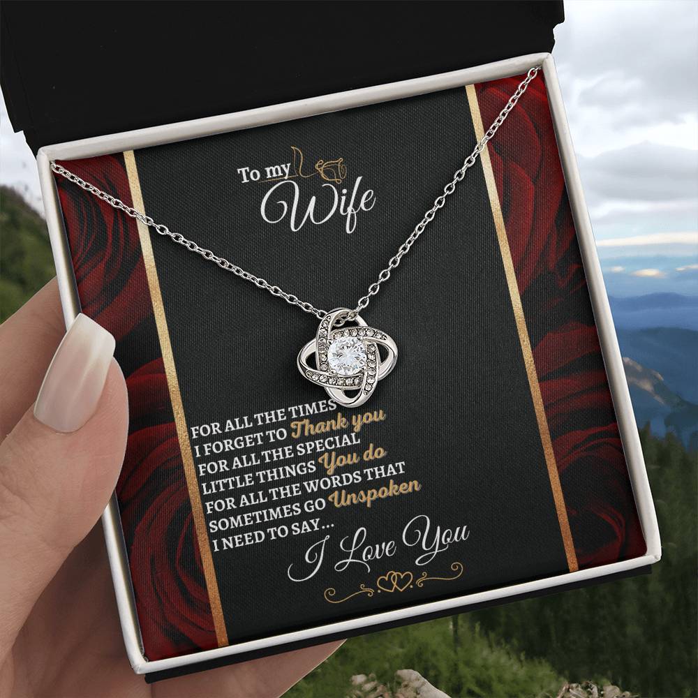 "I Need to Say" Love Knot Necklace (Roses Edition) - To Husband Gift For My Wife