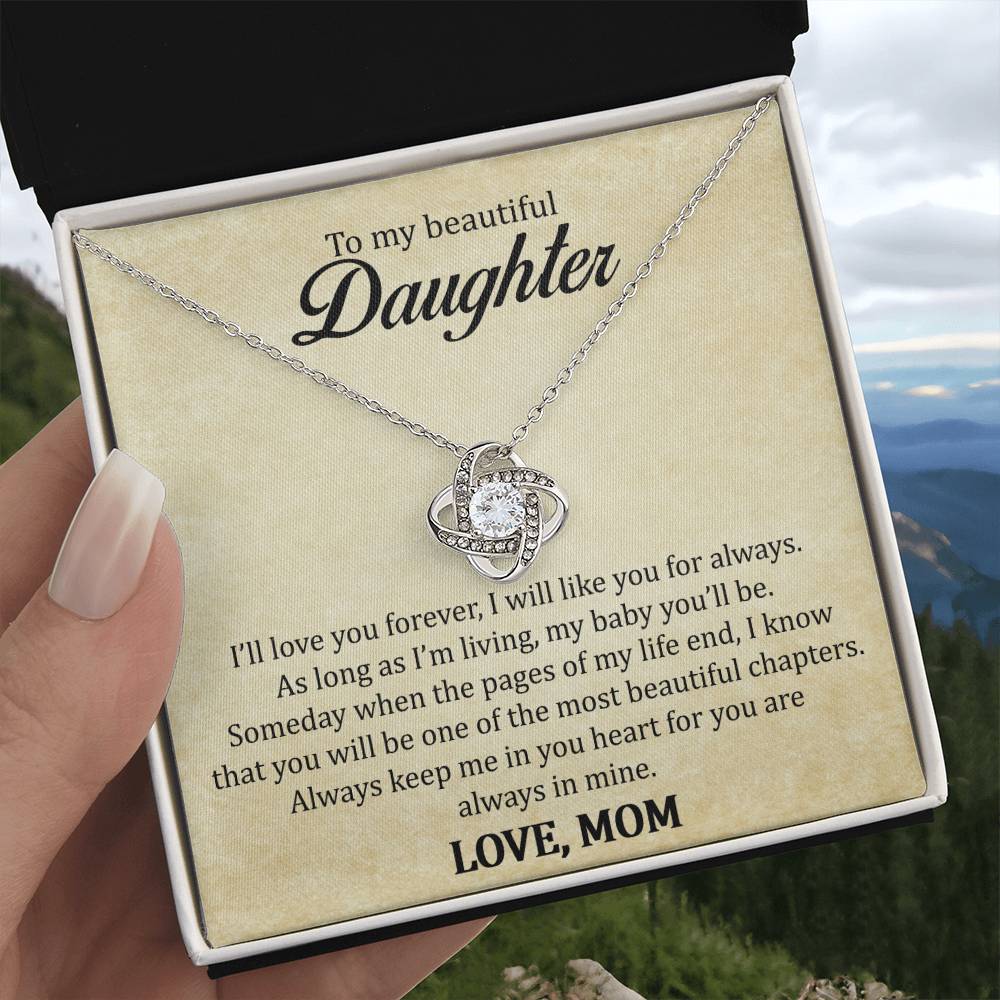 To My Beautiful Daughter - Always keep Me in Your Heart