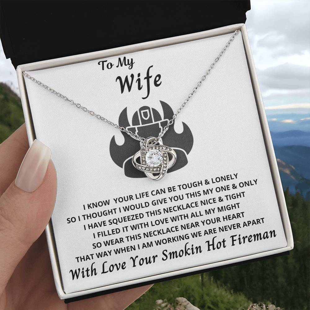 To My Wife From Your Smokin Hot Fireman - A Gift of Love from Your Fireman on Valentine’s Day
