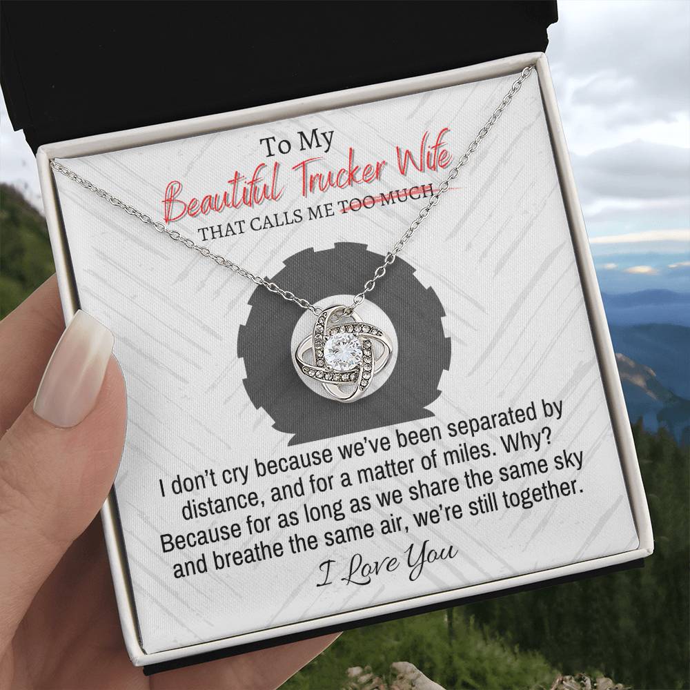 "Trucker Wife" Love Knot Necklace (Open Road Edition) - To My Beautiful Wife - Merry Christmas To My Wife