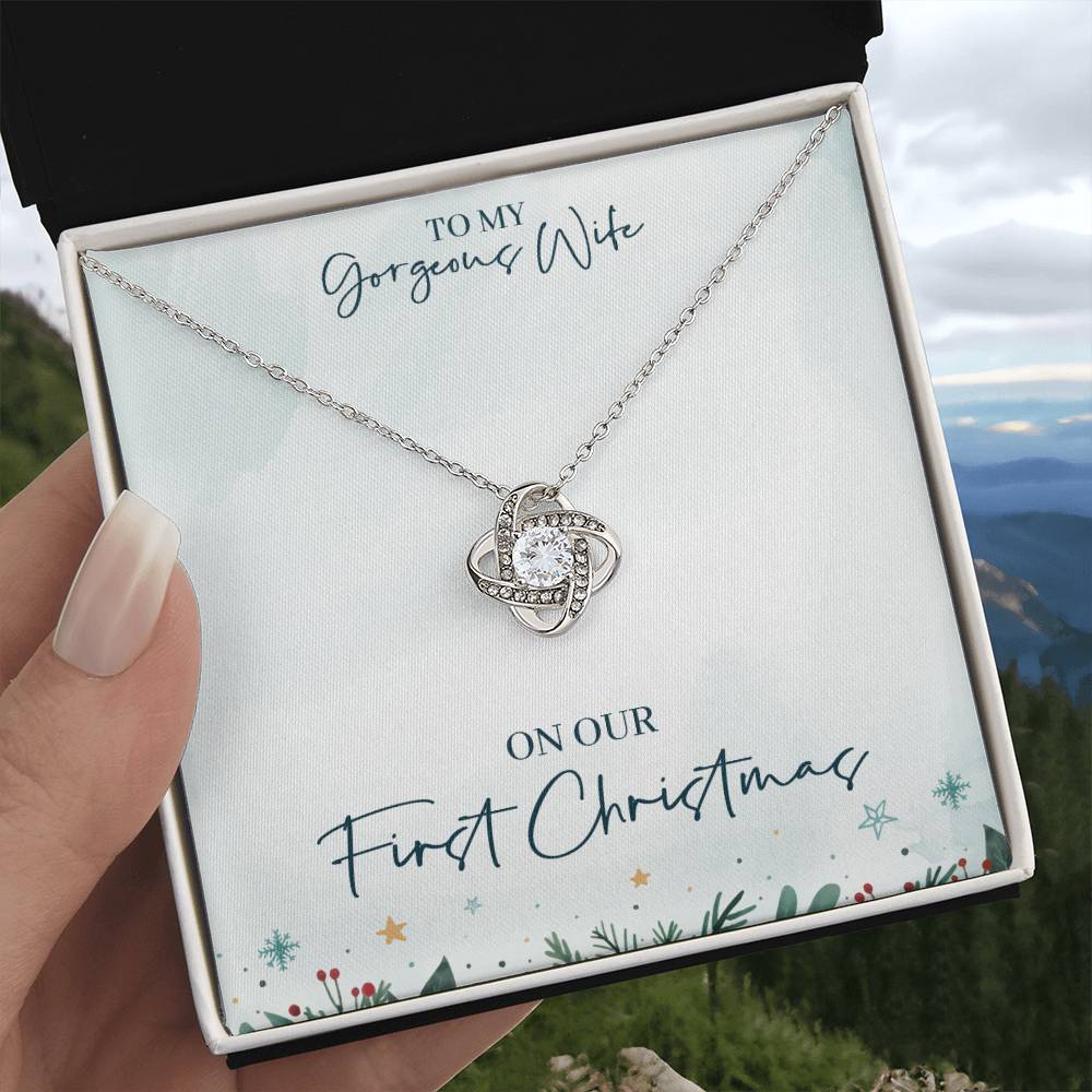 To My Gorgeous Wife, from Husband – On our First Christmas together with love. on Christmas