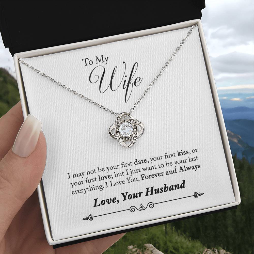 " Gift for Wife " Necklace -  First Love, First Kiss, First Date