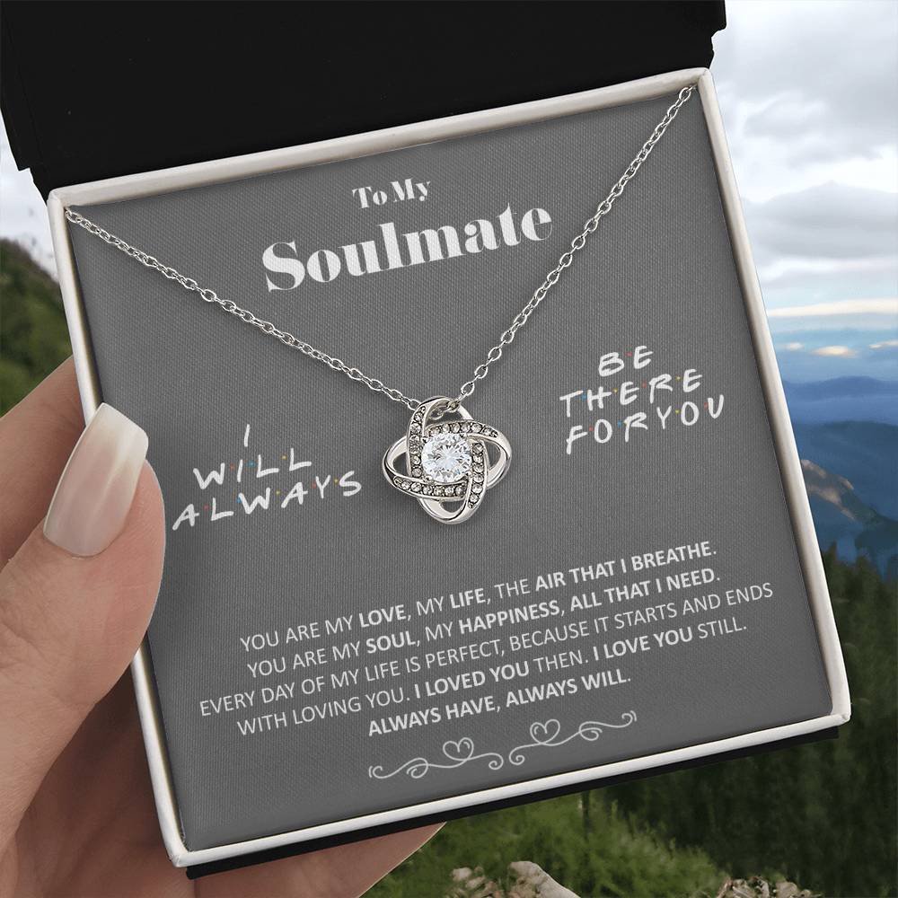 (Almost Gone) - to My Soulmate - You Are My Love - Necklace