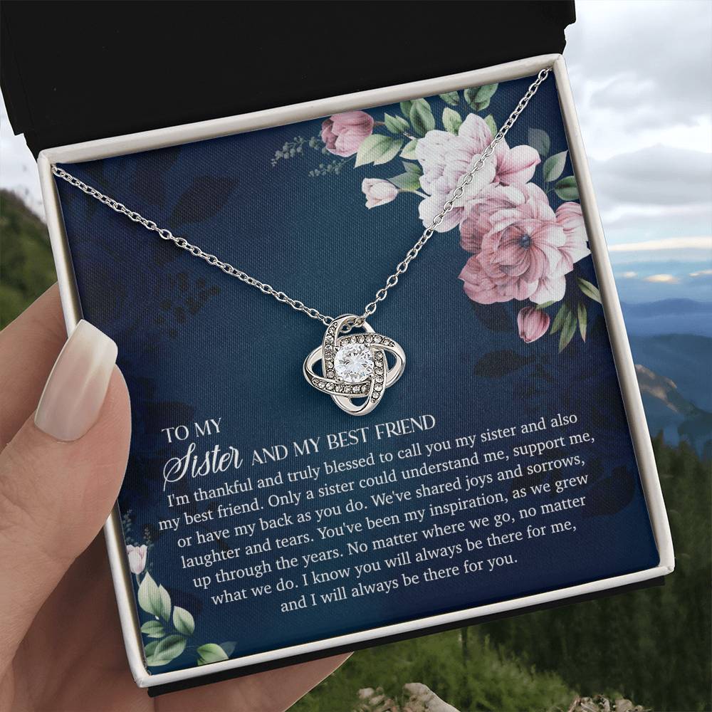 To My Sister and My Best Friend - Love Knot Necklace