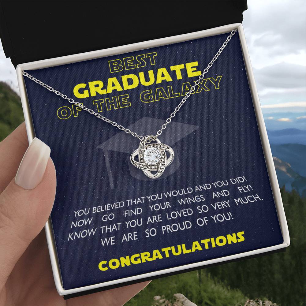 (Almost Gone!) Best Graduate of the Galaxy - Love Knot Necklace - Believe in Yourself, Congratulations
