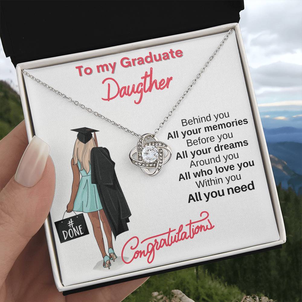 "All You Need" - Love Knot Necklace - To My Graduation - Gift For Her